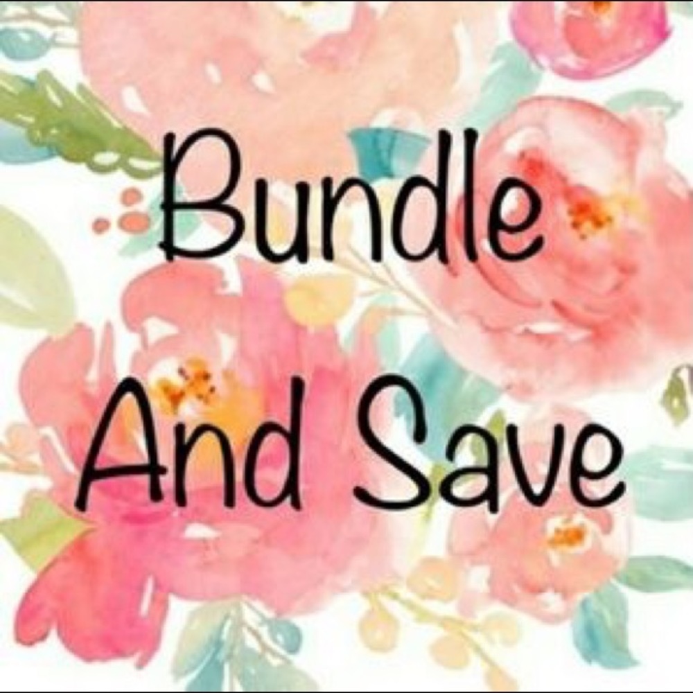 Bundle and Save! 💸